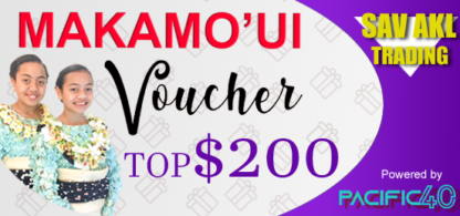 TOP$200 Makamo'ui Voucher @Vaitohi Enterprise Gas Station Nuku'alofa